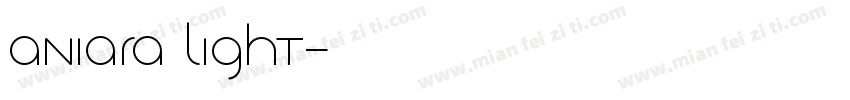 Aniara Light字体转换